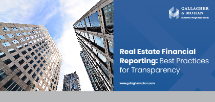 Real Estate Financial Reporting: Best Practices for Transparency