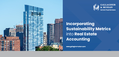 Incorporating Sustainability Metrics into Real Estate Accounting