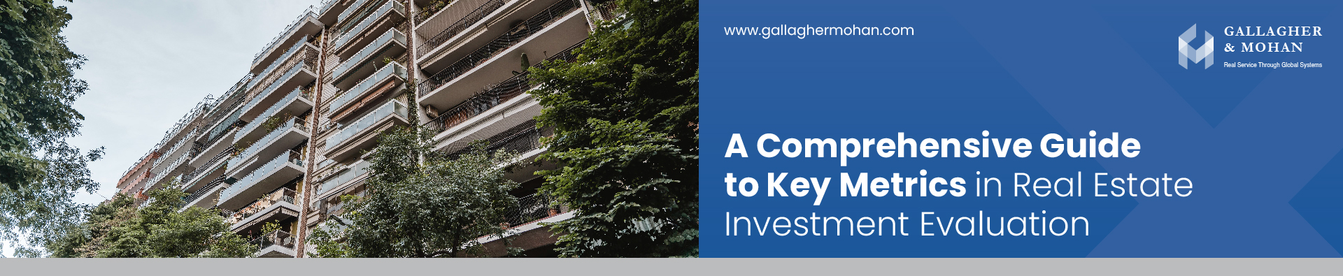 A Comprehensive Guide To Key Metrics In Real Estate Investment Evaluation